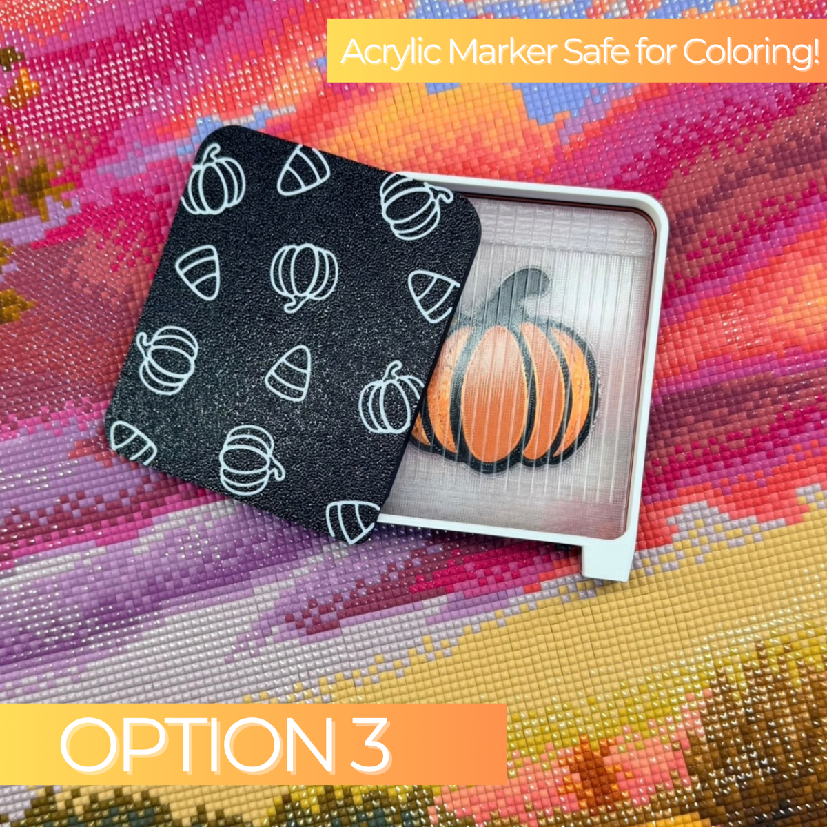 Pumpkin Candy Corn Deluxe Diamond Art Tray, Option 3, featuring a translucent 3D printed drill tray with an orange pumpkin design and a black sliding lid outlined with white pumpkins and candy corn. The lid is suitable for coloring with acrylic markers.